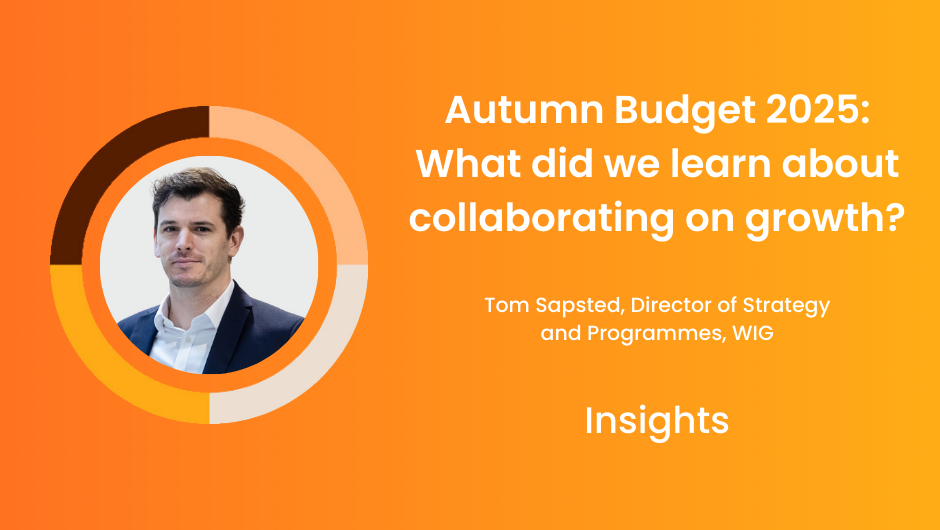 Graphic for WIG's Autumn Budget 2025 insights, featuring Tom Sapsted, Director of Strategy.