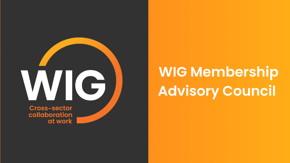 The WIG logo and the text "WIG Membership Advisory Council" on a split dark grey and orange background.